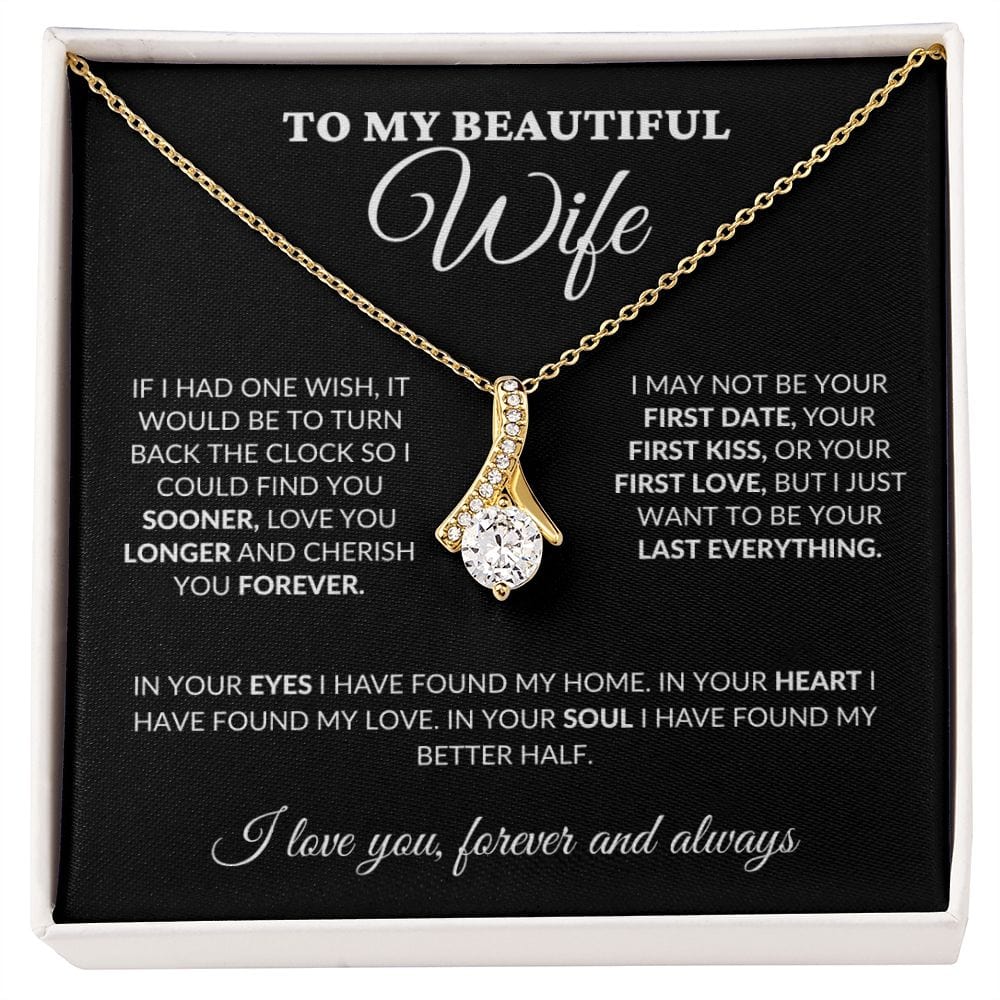 To My Beautiful Wife - Love & Cherish You Forever - Alluring Necklace - BK