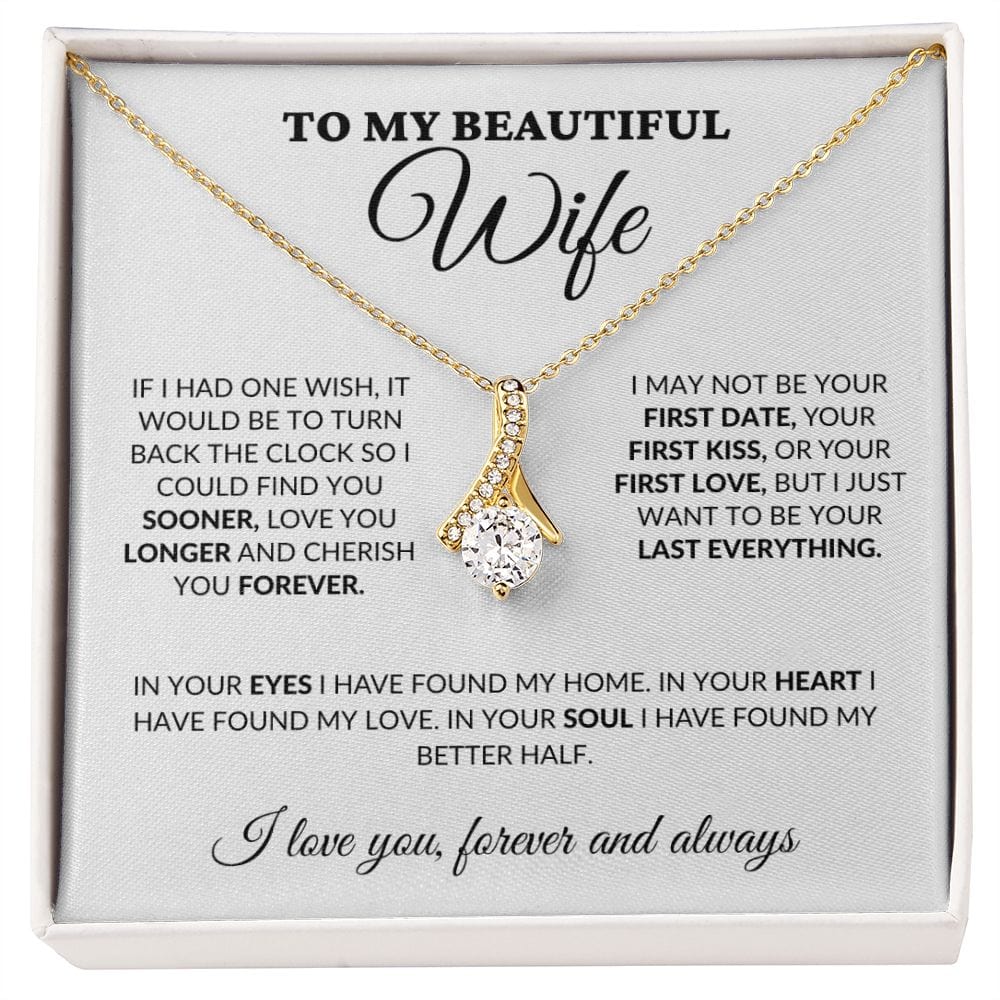 To My Beautiful Wife - Love & Cherish You Forever - Alluring Necklace - WH