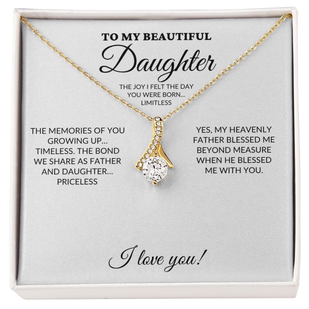 To My Beautiful Daughter - My Joy - Alluring Necklace - WH