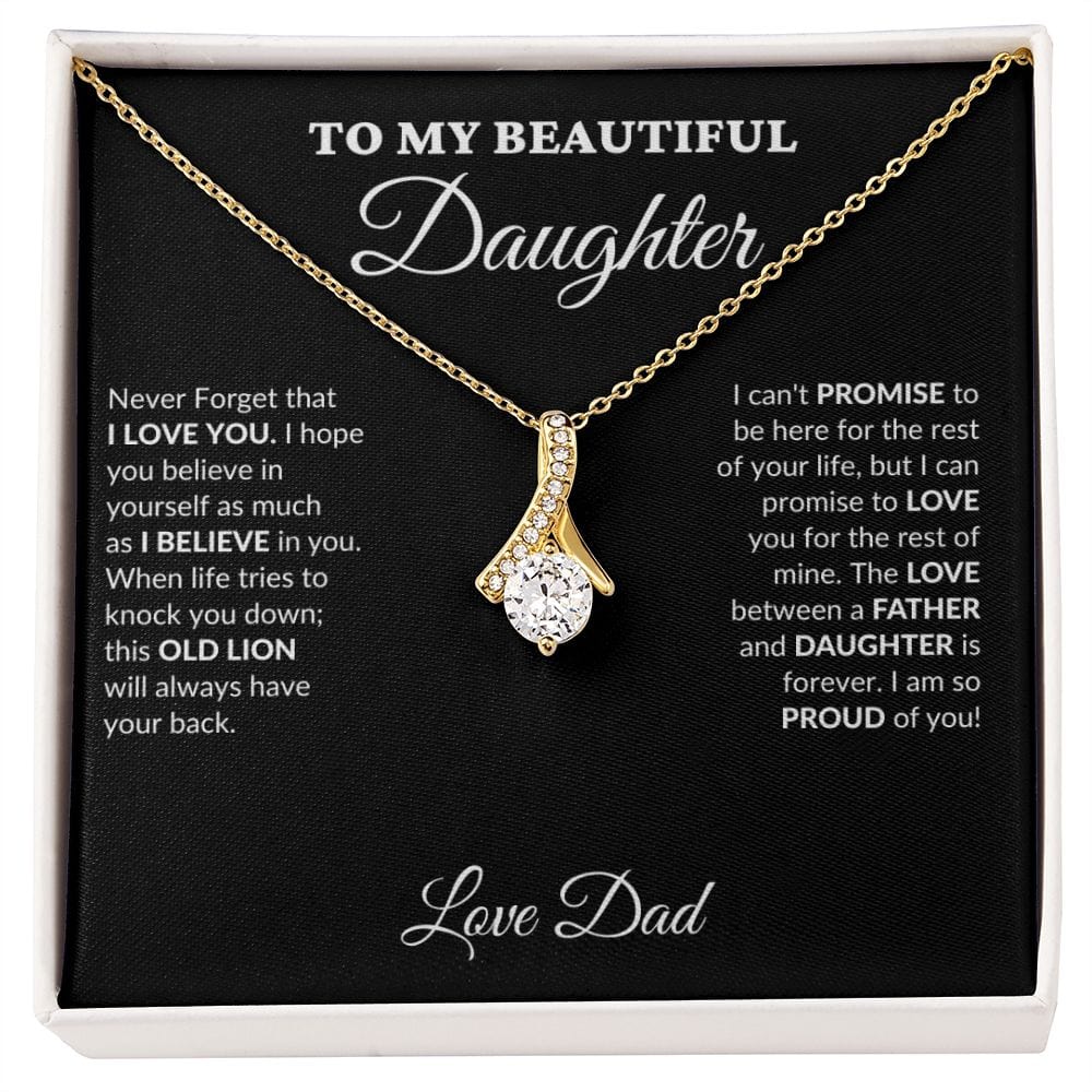 To My Beautiful Daughter - Your Proud Father - Alluring Necklace - BK