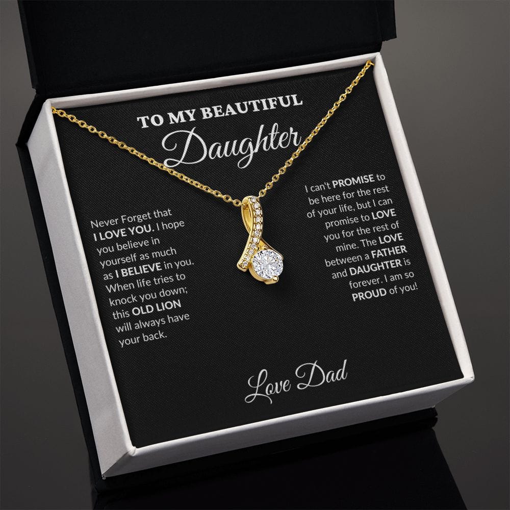 To My Beautiful Daughter - Your Proud Father - Alluring Necklace - BK