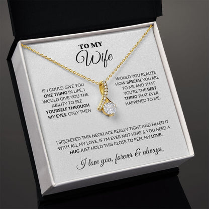 To My Beautiful Wife - Once Upon A Time - Alluring Necklace - WH