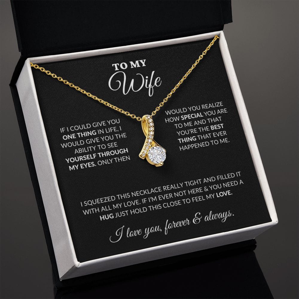 To My Wife - How Special You Are - Alluring Necklace - BK