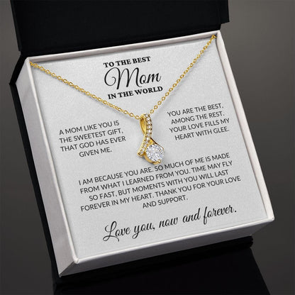 To The Best Mom In The World - The Sweetest Gift - Alluring Necklace - WH