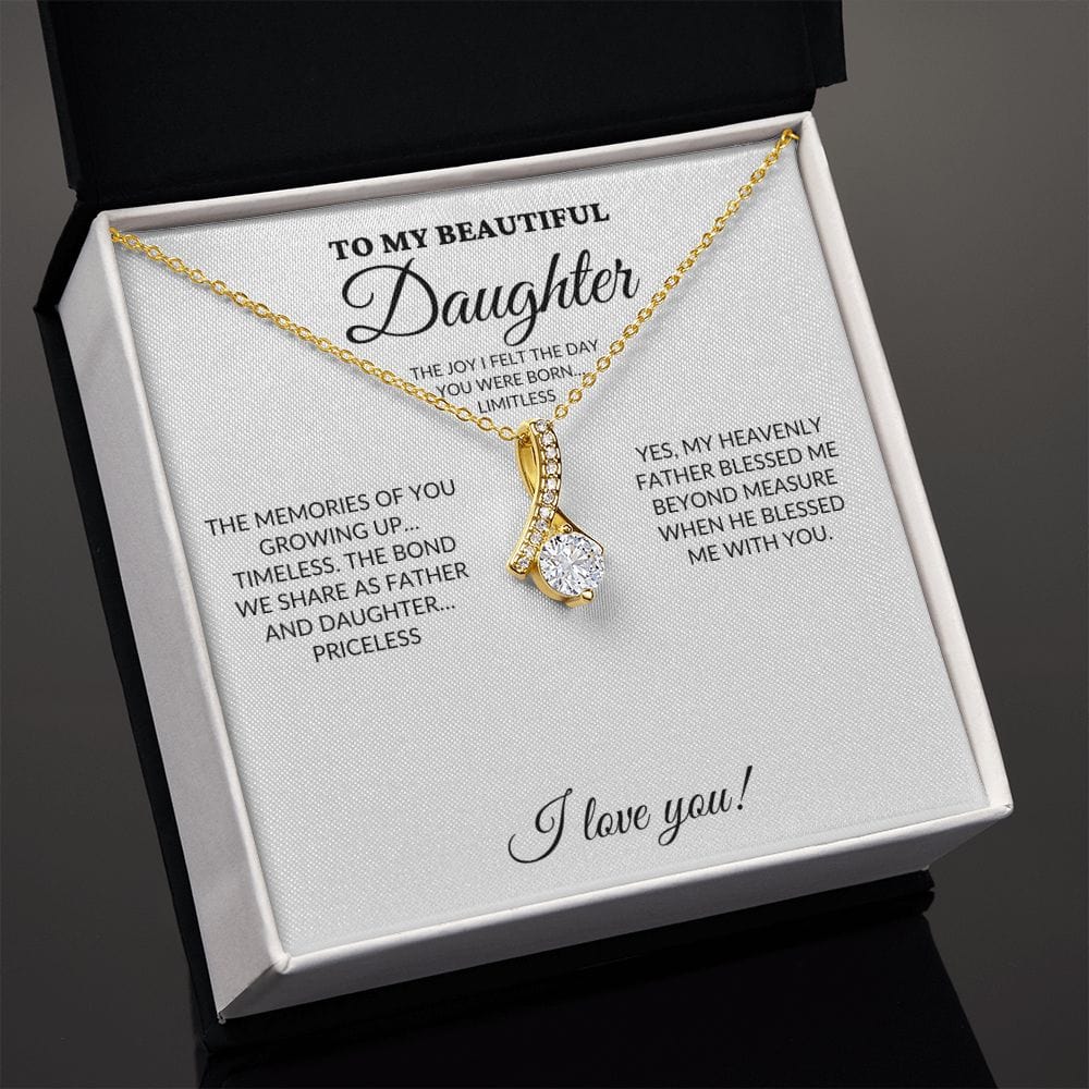 To My Beautiful Daughter - My Joy - Alluring Necklace - WH