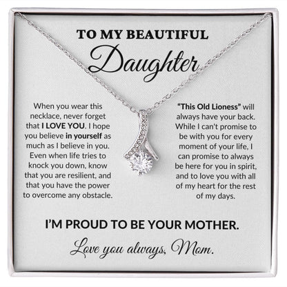 To My Beautiful Daughter - Proud Mother - Alluring Necklace - WH