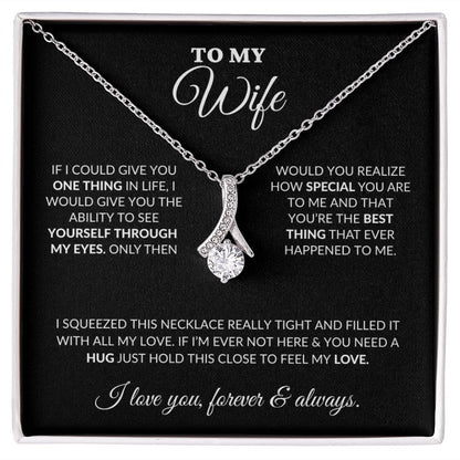 To My Wife - How Special You Are - Alluring Necklace - BK