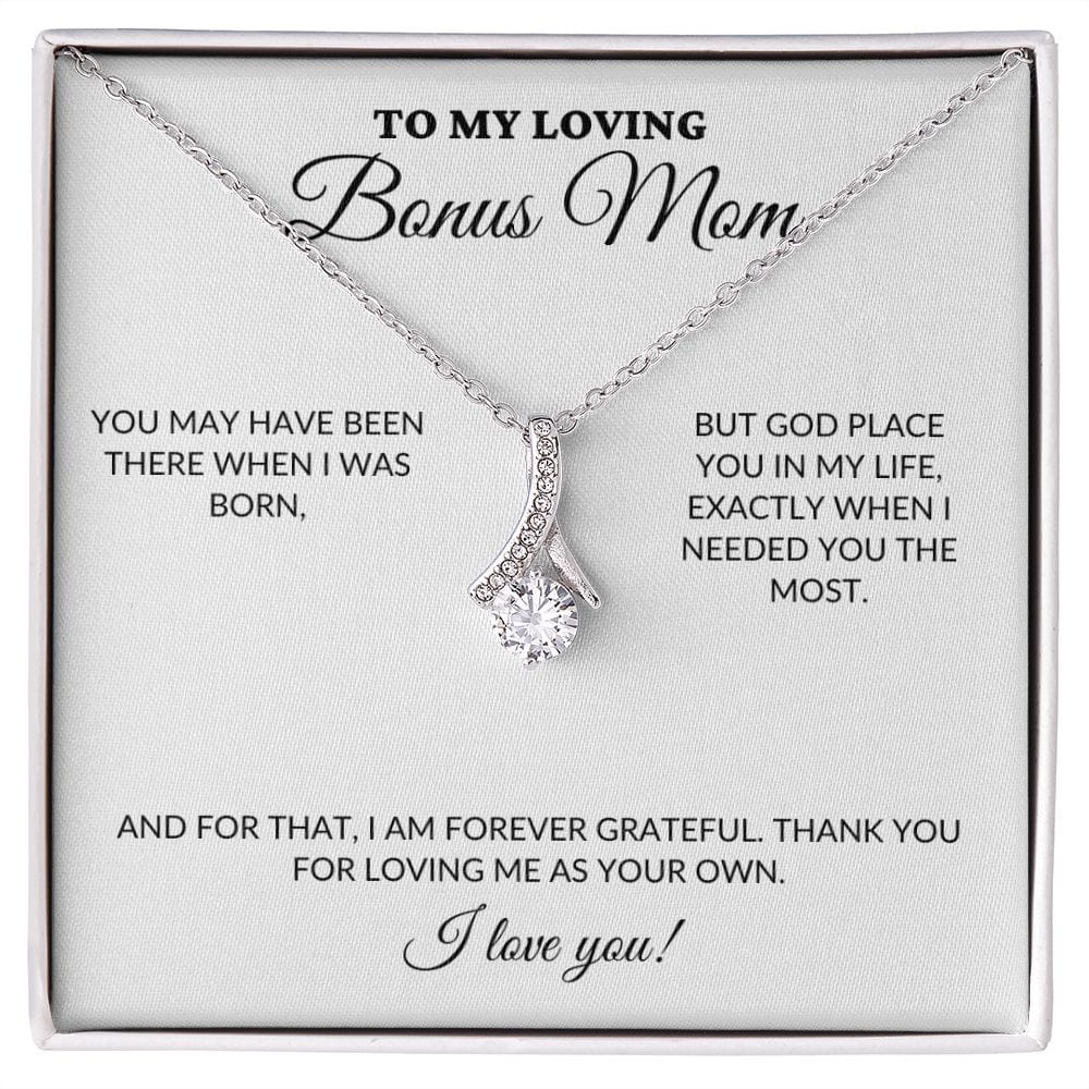 To My Loving BONUS Mom - Loving Me As Your Own - Alluring Necklace - WH