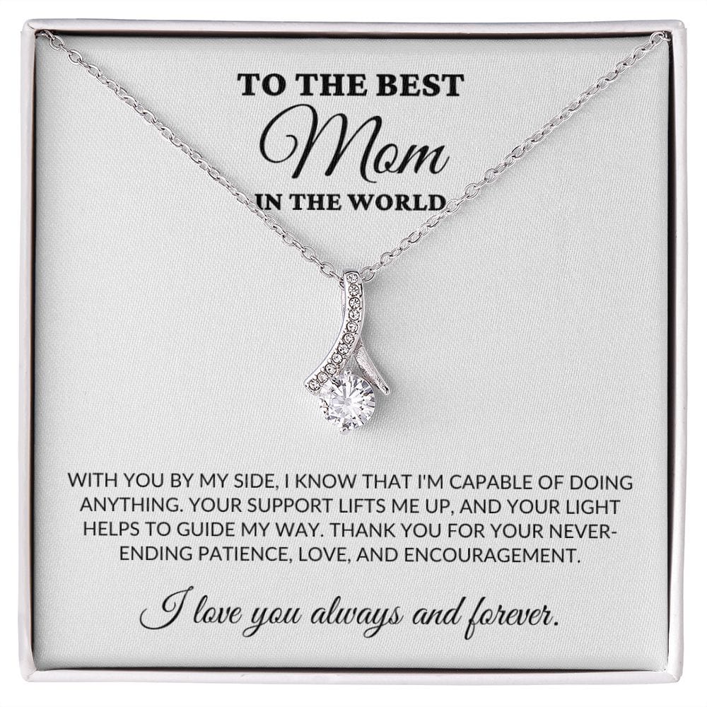 To The Best Mom In the World - Guiding Me - Alluring Necklace  - WH