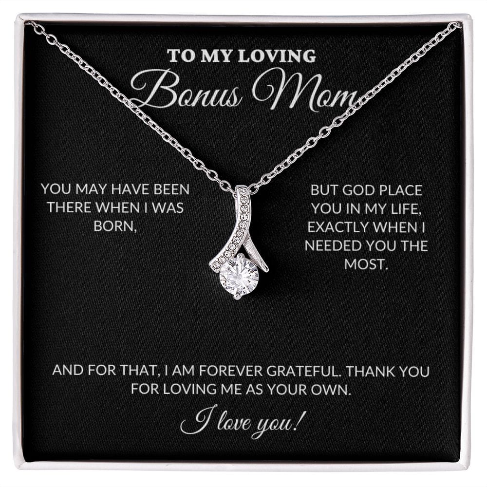 To My Loving BONUS Mom - Loving Me As Your Own - Alluring Necklace - BK