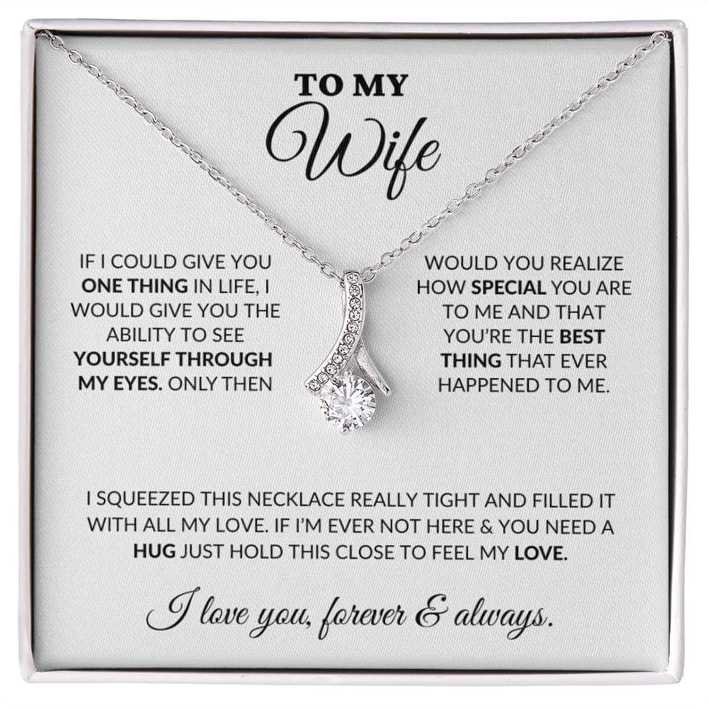 To My Beautiful Wife - Once Upon A Time - Alluring Necklace - WH