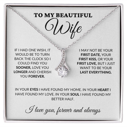 To My Beautiful Wife - Love & Cherish You Forever - Alluring Necklace - WH