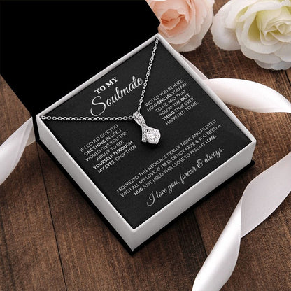 To My Soulmate - How Special You Are - Alluring Necklace - BK