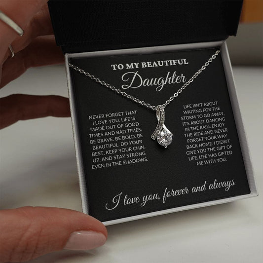 To My Beautiful Daughter - Enjoy the ride - Alluring Necklace - BK