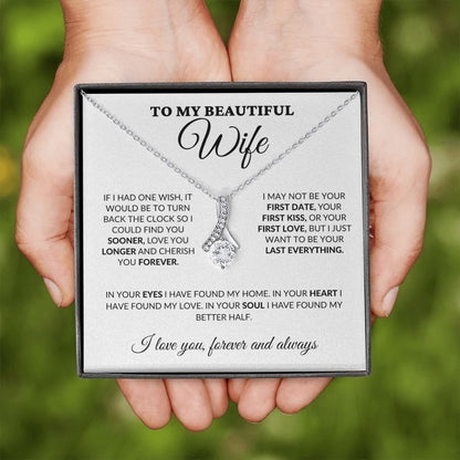 To My Beautiful Wife - Love & Cherish You Forever - Alluring Necklace - WH