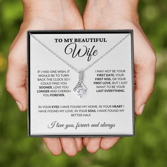 To My Beautiful Wife - Love & Cherish You Forever - Alluring Necklace - WH