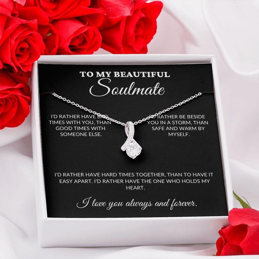 To My Beautiful Soulmate - Holds My Heart - Alluring Necklace - BK