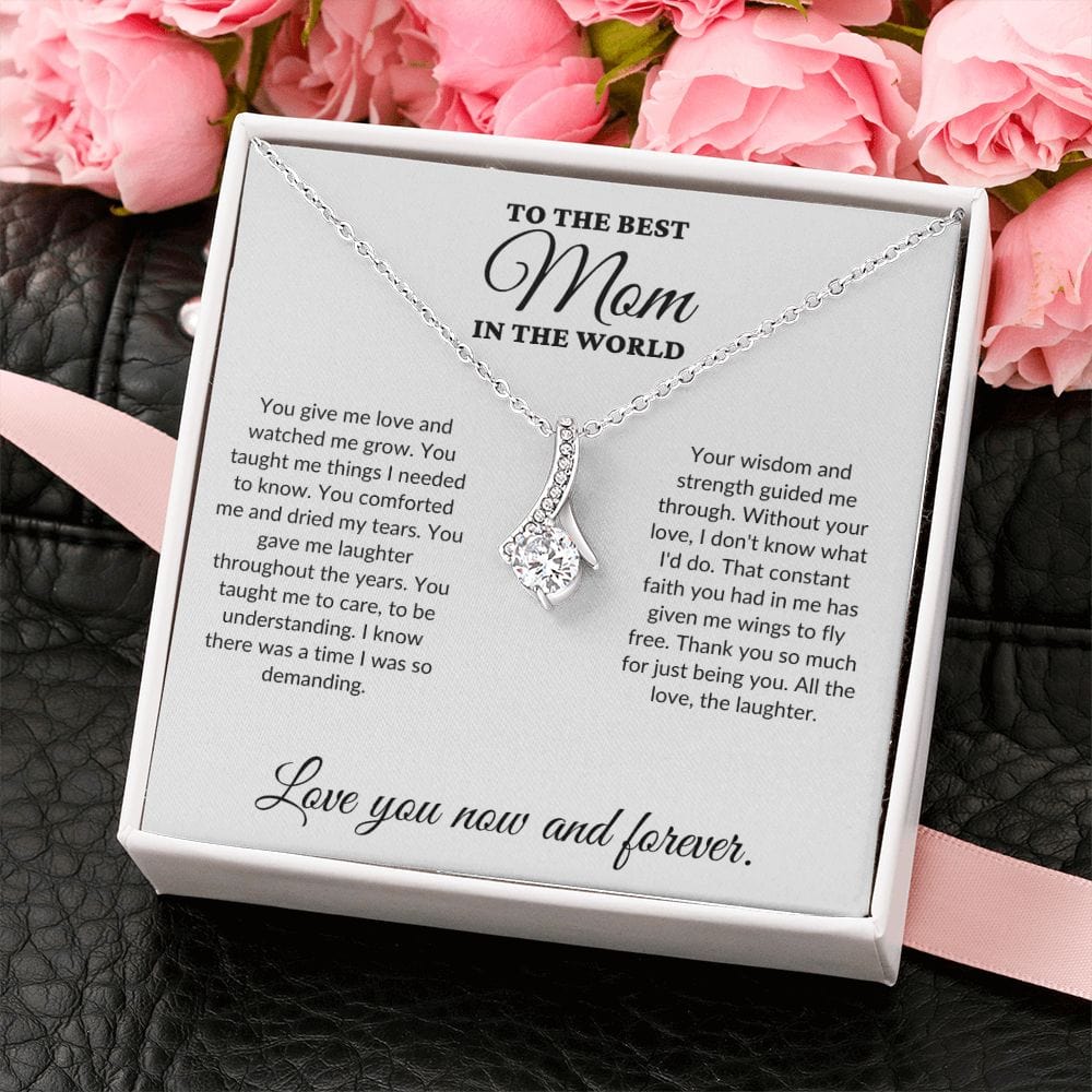 To The Best Mom In The World - Watched Me Grow - Alluring Necklace - WH