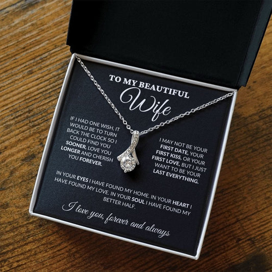 To My Beautiful Wife - Love & Cherish You Forever - Alluring Necklace - BK