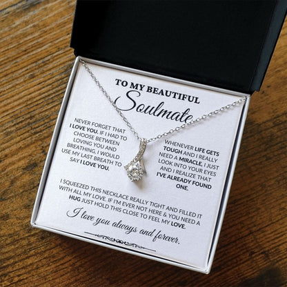 To My Beautiful Soulmate - Into Your Eyes - Alluring Necklace - WH