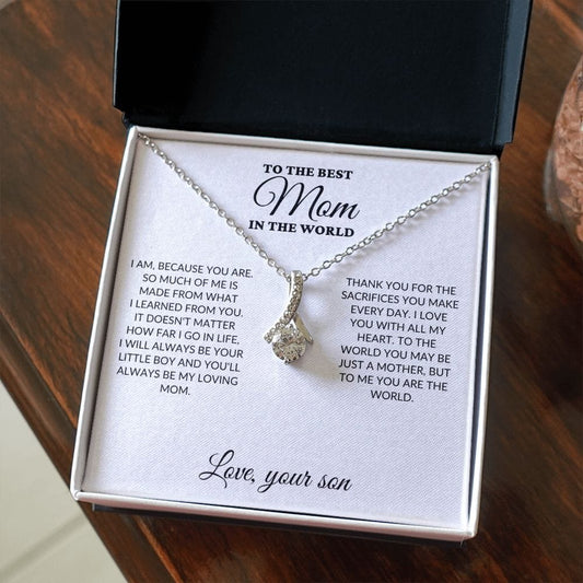 To The Best Mom In The World - Son's Whole World - Alluring Necklace - WH