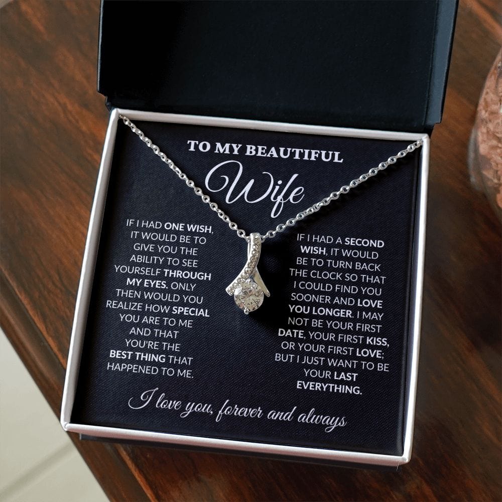 To My Beautiful Wife - One Wish - Alluring Necklace - BK