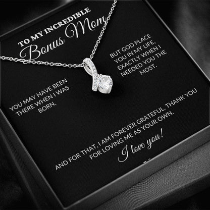 To My Incredible BONUS Mom - Loving Me As Your Own - Alluring Necklace - BK