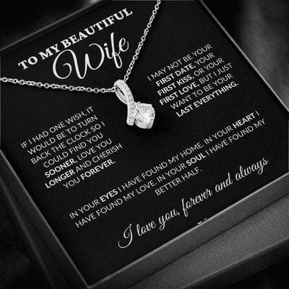 To My Beautiful Wife - Love & Cherish You Forever - Alluring Necklace - BK