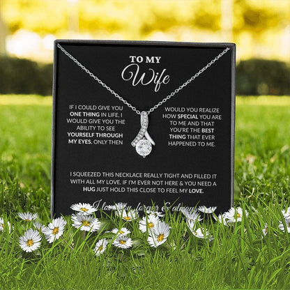 To My Beautiful Wife - Once Upon A Time - Alluring Necklace - BK