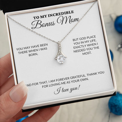 To My Incredible BONUS Mom - Loving Me As Your Own - Alluring Necklace - WH