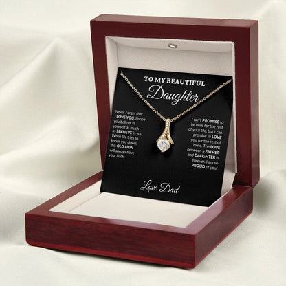 To My Beautiful Daughter - Your Proud Father - Alluring Necklace - BK