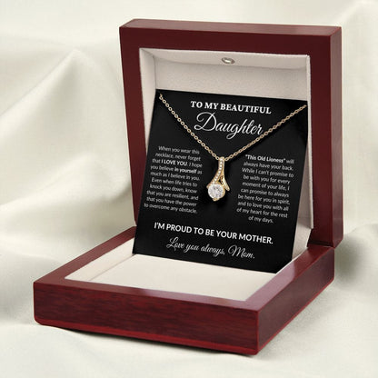 To My Beautiful Daughter - Proud Mother - Alluring Necklace - BK