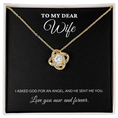 To My Dear Wife - My Angel - Love Knot Necklace - BK