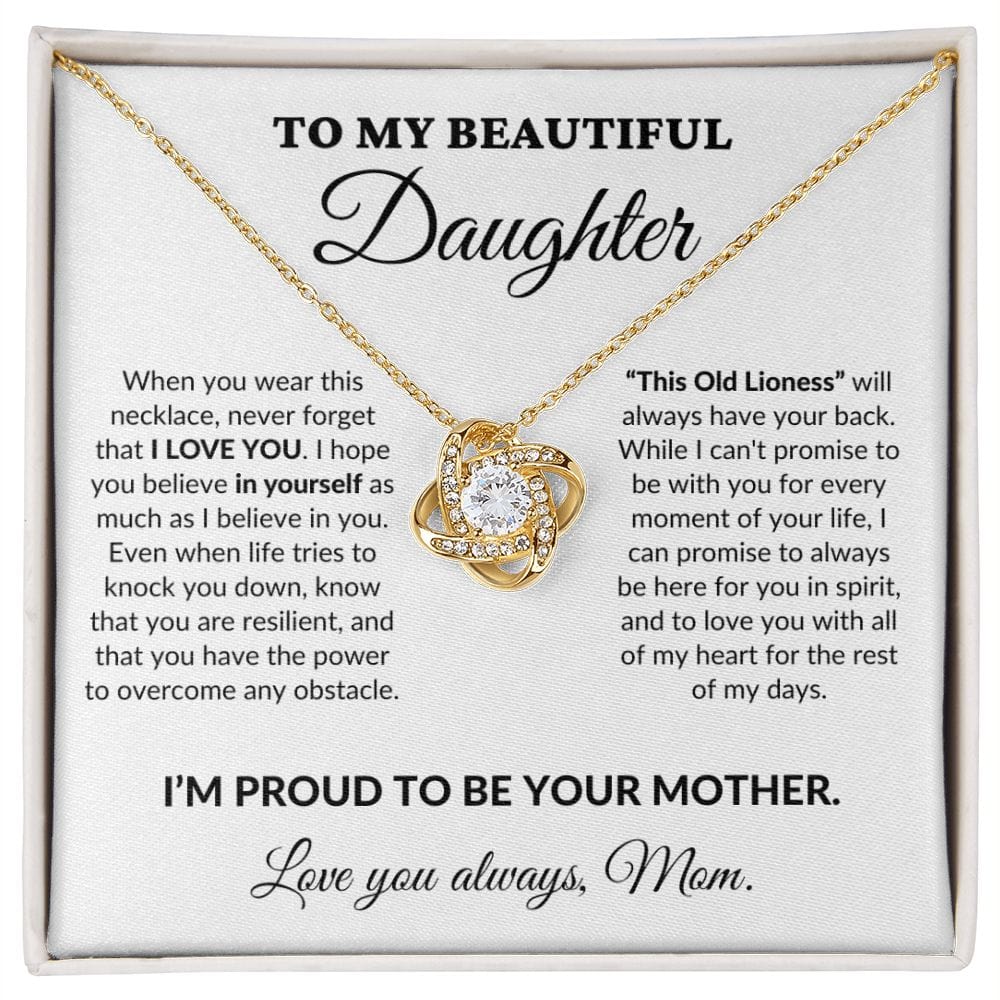 To My Beautiful Daughter - Proud Mother - Love Knot Necklace - WH