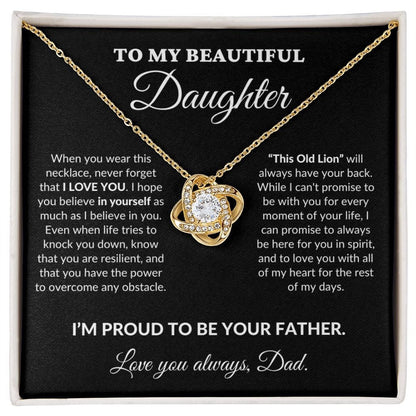 To My Beautiful Daughter - Proud Father - Love Knot Necklace - BK