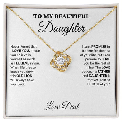 To My Beautiful Daughter - Your Proud Father - Love Knot Necklace - WH