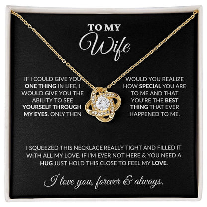 To My Beautiful Wife  - Once Upon A Time - Love Knot Necklace - BK