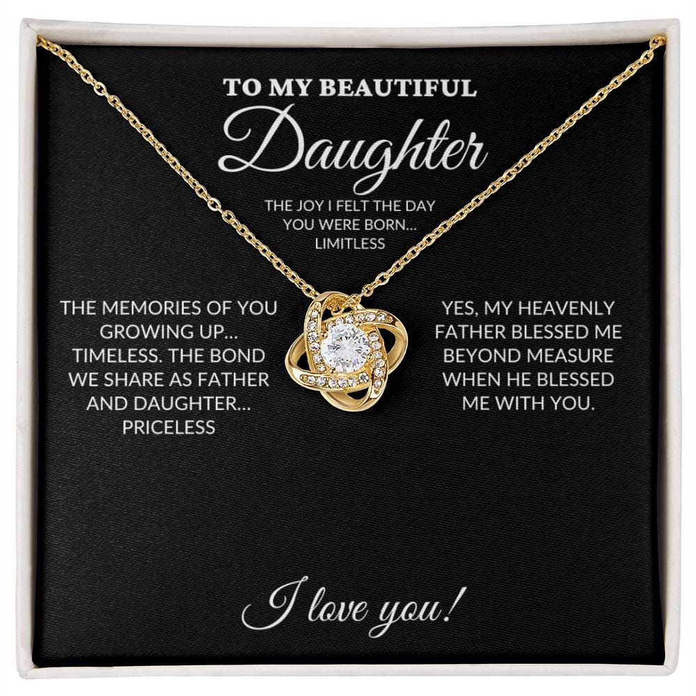 To My Beautiful Daughter - My Joy - Love Knot Necklace - BK