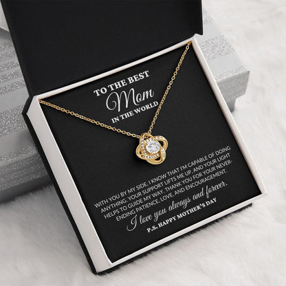 To The Best Mom In the World - Guiding Me - Love Knot Necklace - BK