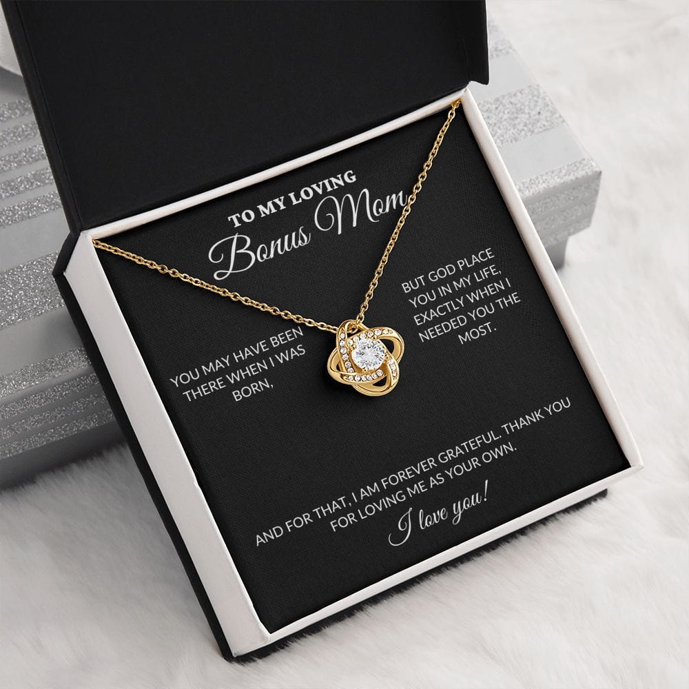 To My Loving BONUS Mom - Loving Me As Your Own - Love Knot Necklace - BK