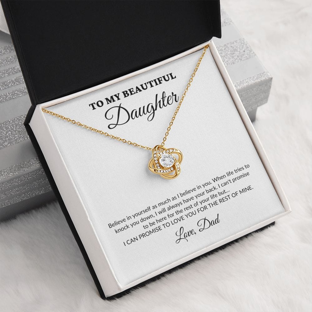 To My Beautiful Daughter - For The Rest Of My Life - Dad - Love Knot Necklace - WH