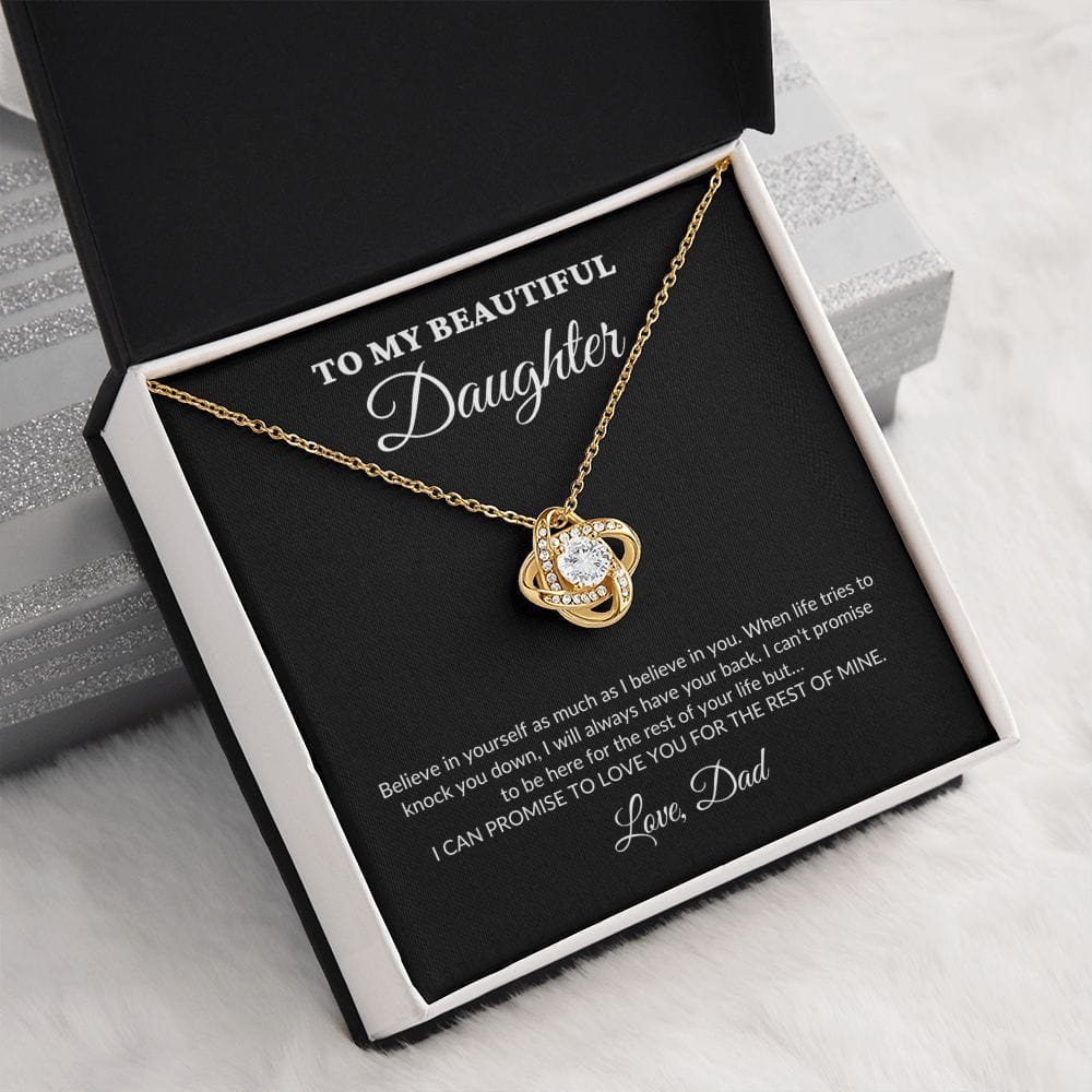 To My Beautiful Daughter - For The Rest Of My Life - Dad - Love Knot Necklace - BK