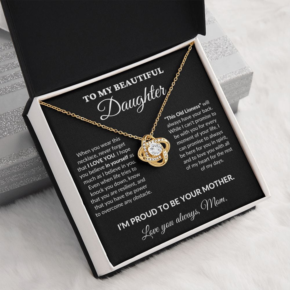 To My Beautiful Daughter - Proud Mother - Love Knot Necklace - BK