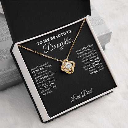 To My Beautiful Daughter - Your Proud Father - Love Knot Necklace - BK