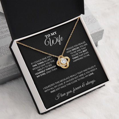 To My Beautiful Wife  - Once Upon A Time - Love Knot Necklace - BK