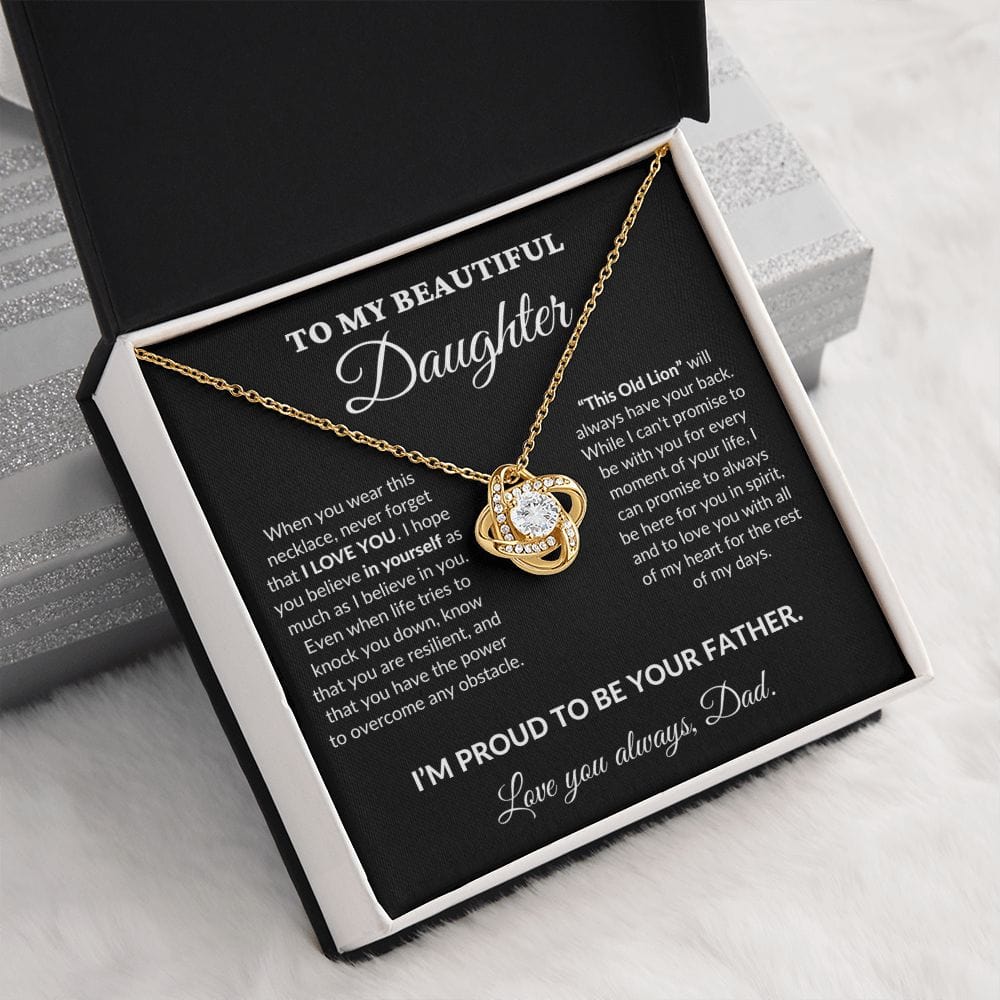 To My Beautiful Daughter - Proud Father - Love Knot Necklace - BK