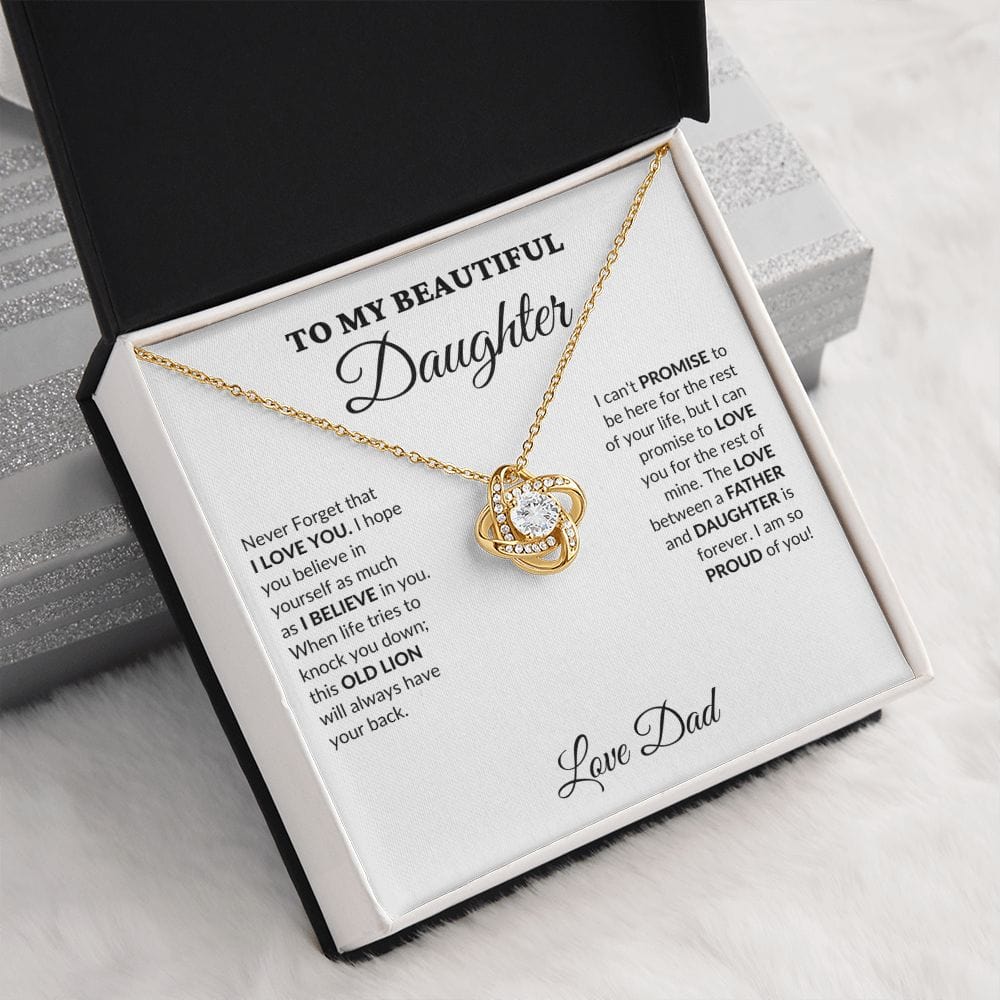 To My Beautiful Daughter - Your Proud Father - Love Knot Necklace - WH