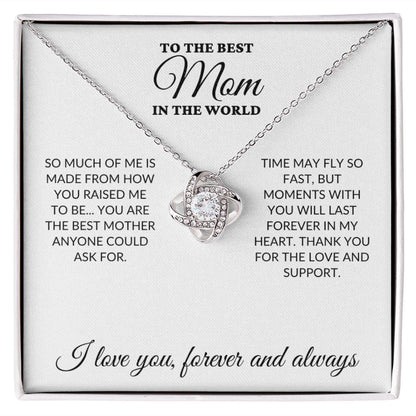 To The Best Mom In The World - Moments - Love Knot Necklace - WH