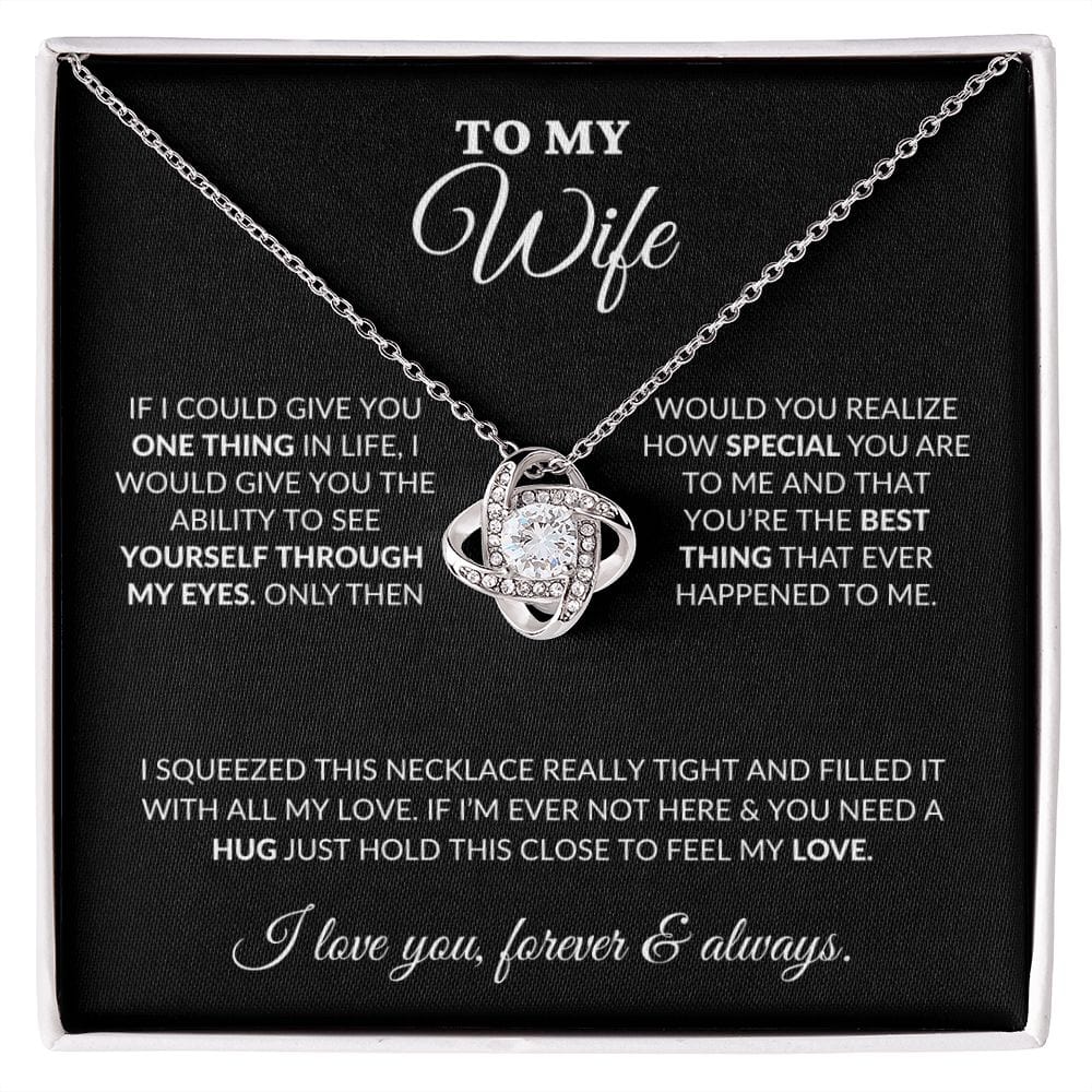 To My Beautiful Wife  - Once Upon A Time - Love Knot Necklace - BK