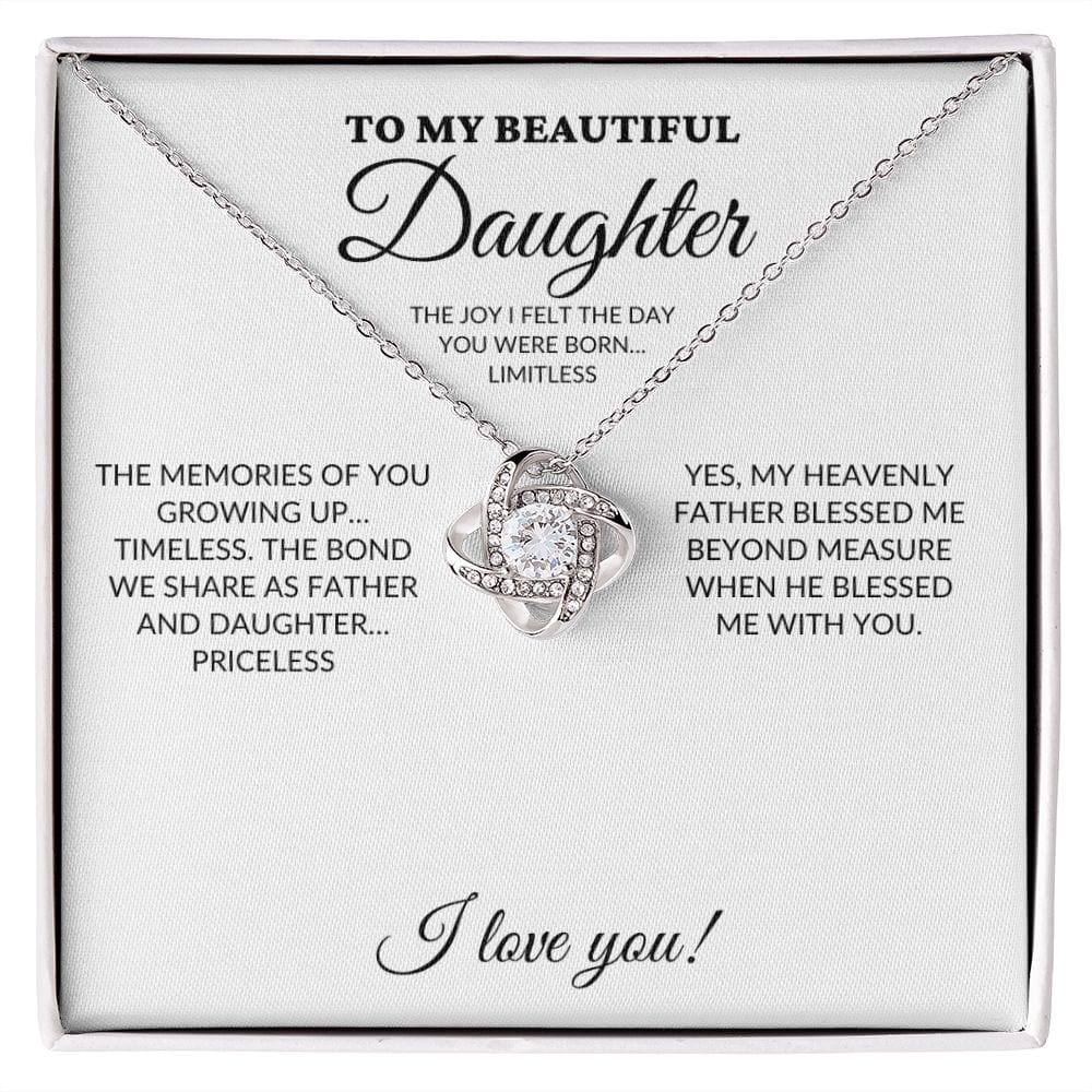 To My Beautiful Daughter - My Joy - Love Knot Necklace - WH